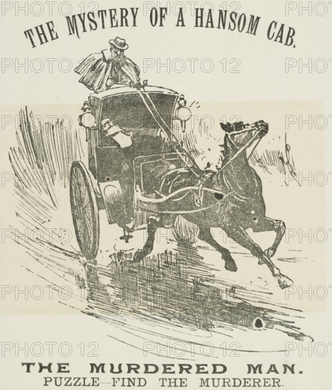 The Mystery of a Hansom Cab - The Murdered Man, 1888. 'Puzzle - Find the Murderer'. Illustrated advertisement for a show at the Princess's Theatre.