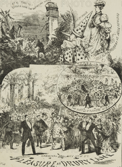Pleasure at the Drury Lane theatre, late 19th century. 'Act V., Tableau 3 - Rescued from the Earthquake Debris; Mr. Harry Nicholls; Miss Alma Murray as Jessie Newland; The Battle of Flowers, Act III Scene 1; Carnival Ball, Nice, Act IV Scene 2'. Advertisement for a London stage production.