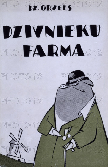 Cover of a Latvian translation of George Orwell's "Animal Farm", 1954. Orwell's anti-totalitarian books, "Animal Farm" and "Nineteen-Eighty-Four", were hugely influential among dissident movements in the Soviet bloc during the Cold War.Translations such as this were passed around in unofficial typed or handwritten copies, even though the penalty for their possession could be a prison sentence.