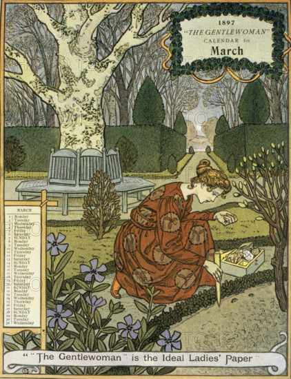 The Gentlewoman Calendar for March 1897. Describing itself as the 'ideal Ladies' paper', "The Gentlewoman" was an illustrated weekly journal published from 1890 until 1926.