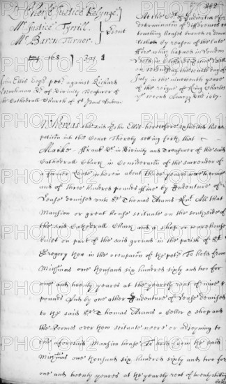 An order of the London Fire Court, 1667. Following the Great Fire of London, disputes arose about such matters as who was responsible for rebuilding destroyed properties and whether rent was payable on a property while it lay in ruins. A special court was set up to settle these questions speedily and the original decrees of this court are preserved in the British Library. This order concerns a house and shops on the south side of St Paul's Cathedral which had been destroyed in the fire.