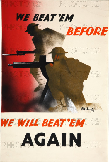 'We beat 'em before. We will beat 'em again', World War II poster, between 1939 and 1946. Creators: Central Office of Information, Patrick Keely.