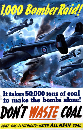 '1,000 bomber raid! It takes 50,000 tons of coal to make the bombs alone...', WWII poster, c1942. Creators: Central Office of Information, Clive Uptton.