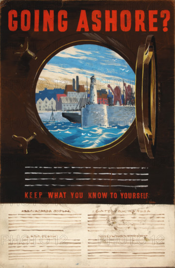 'Going ashore? Keep what you know to yourself', World War II poster, between 1939 and 1946. Creators: Central Office of Information, Unknown.