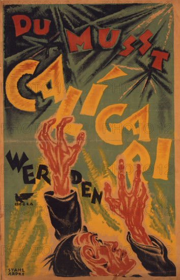 You Must Become Calgari, 1920. Creator: Arpke, Otto (1886-1943).