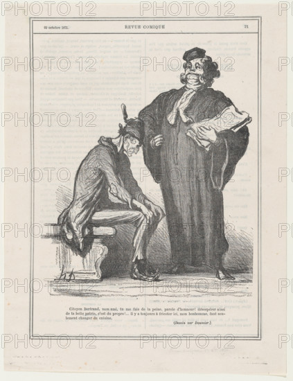 Citoyen Bertrand, mon ami, tu me fais de la peine, parole d'honneur!, 1871.  Creator: Honore Daumier.