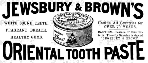 Advertisement for Jewsbury & Brown's Oriental Tooth Paste, 1895. DELETE - DUPE Creator: Unknown.