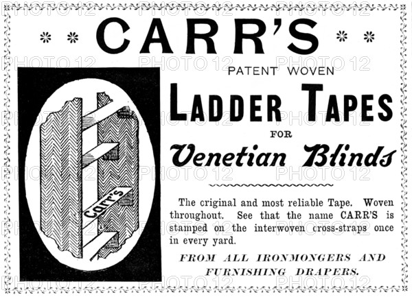 Advertisement for Carr's Patent Woven Ladder Tapes for Venetian Blinds, 1895. Creator: Unknown.