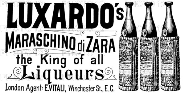 Advertisement for Luxardo's Maraschino di Zara, the King of all Liqueurs, 1895. Creator: Unknown.