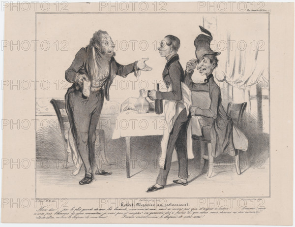 Plate 19: Robert Macaire at the restaurant, from 'Caricaturana,' published in Les Robert M..., 1838. Creator: Honore Daumier.