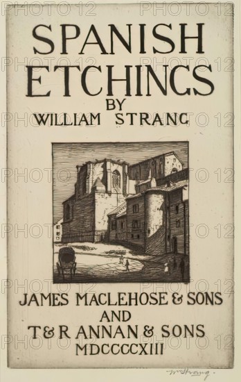 Spanish Etchings - Title Page (San Gil, Burgos), 1913. Creator: William Strang.