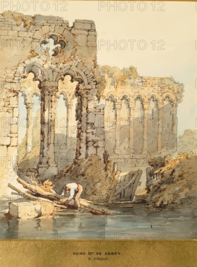 Ruins of an Abbey, 1825-1849. Creator: Samuel Prout.