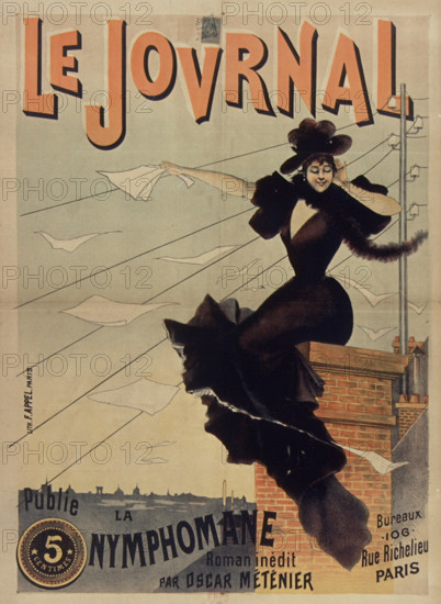 Le Journal publie "La Nymphomane" roman inédit par Oscar Méténier, 1893. Creator: Anonymous.