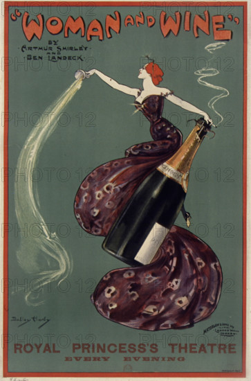 Woman and Wine - The Royal Princess's Theatre, 1899. Creator: Hardy, Dudley (1866-1922).