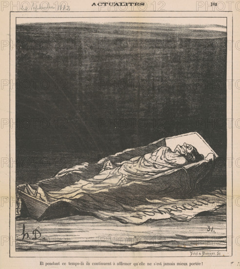 Et pendant ce temps-là ils continuent à affirmer qu'elle ne s'est jamais mieux portée!, Sept 24, 187 Creator: Honore Daumier.