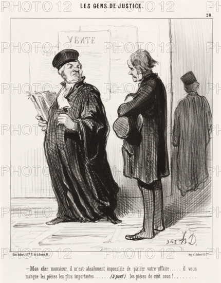 Mon cher Monsieur, il m'est absolument impossible de plaider votre affaire..., 1846.  Creator: Honore Daumier.