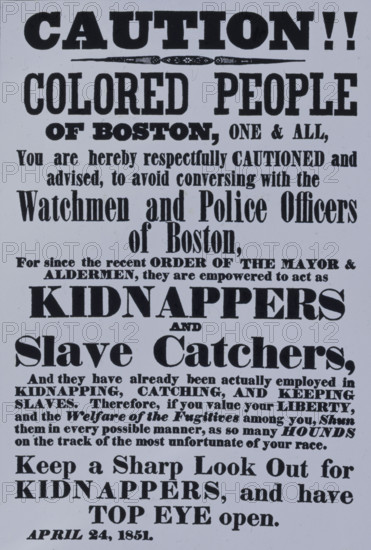Poster warning Blacks in Boston of kidnappers, 1851. Creator: Unknown.