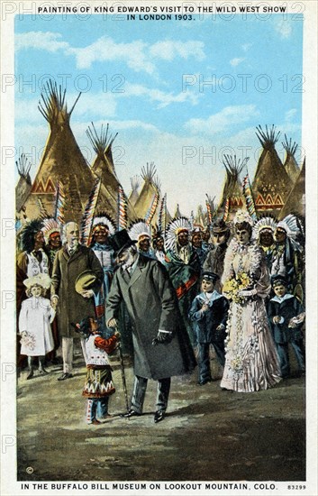 Carte postale anglaise représentant la visite du roi Edouard  dans le campement indien du Wild West Show le 14 mars 1903