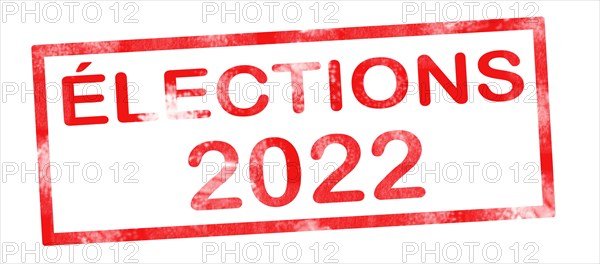 Elections 2022 in French translation writing in red ink pad