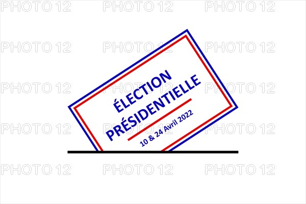 2022 French Presidential Election – 10 and 24 april 2022 – French language Illustration
