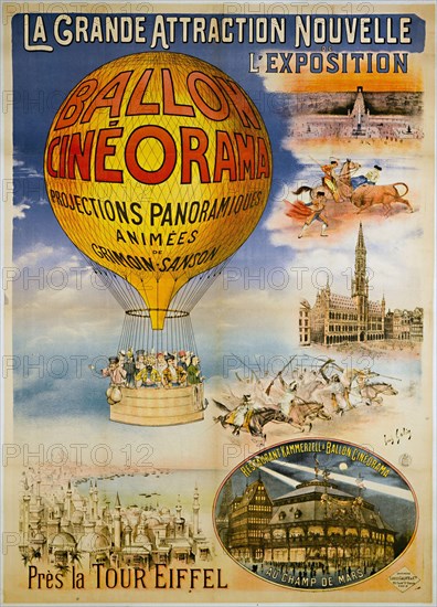 BALL cinéorama, PROJECTIONS PANORAMA, NEAR THE EIFFEL TOWER Louis Galice (1864-1935). "Ballon Cinéorama, Projections Panoramiques, Près la Tour Eiffel". Affiche. Lithographie couleur, 1900. Paris, musée Carnavalet.