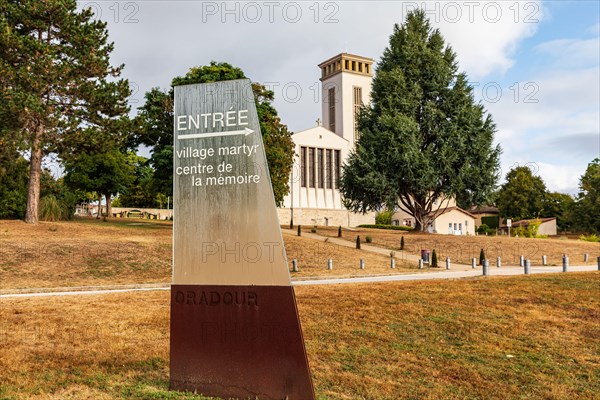 Europe, France, Haute-Vienne, Oradour-sur-Glane. Sept. 5, 2019. Entrance sign at the Memorial Center at the martyr village of Oradour-sur-Glane.