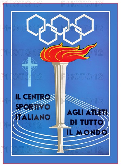 1960 ROME SUMMER OLYMPICS vintage sports poster - Il Centro Sportivo Italiano Agli Atleti Di Tutto Il Mondo / The Italian Sports Centre To Athletes From All Over the World - featuring a flaming torch from the Rome 1960 Summer Olympic Games with a minimalist design of athletic track running to the distance against blue background with a Roman Catholic Cross on the side and Olympic rings in hexagonal shapes above. A cura del comitato civico issued by the civic committee Italy,  1960s