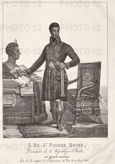 His Excellency Jean Pierre Boyer, President of the Republic of Haiti, in full costume, during the reception of the King's ordinance of April 17, 1825