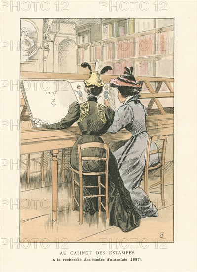 Au cabinet des estampes, à la recherche des modes d'autrefois, 1897