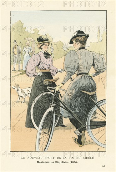 Le nouveau sport de la fin du siècle, mesdames les bicyclistes, 1896