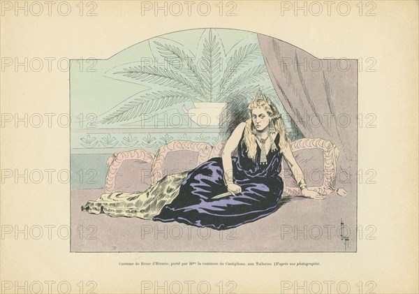 Costume de Reine d'Etrurie, porté par la comtesse de Castiglione aux Tuileries