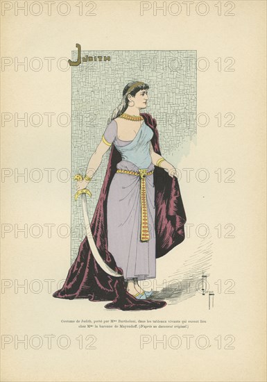 Costume de Judith porté par Mme Bartholoni, dans les tableaux vivants qui eurent lieu chez Mme la Baronne de Mayendoff