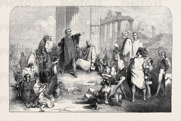 "RIENZI IN THE FORUM," FROM A PICTURE BY ELMORE, IN THE ROYAL ACADEMY EXHIBITION
