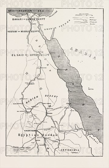 THE REBELLION IN THE SOUDAN (SUDAN): MAP SHOWING UPPER EGYPT AND THE SEAT OF THE REVOLT, THE ROUTES ACROSS THE DESERT TO KHARTOUM, AND THE TOWNS WHERE EGYPTIAN GARRISONS ARE BELEAGUERED