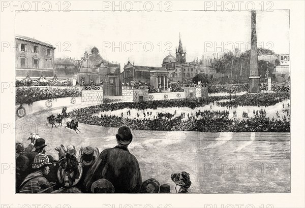 THE CARNIVAL AT ROME: THE RACES IN THE NEW CIRCUS AT THE PIAZZA DEL POPOLO