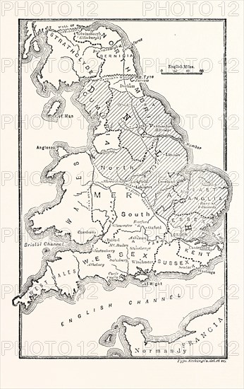 MAP OF ENGLAND SHOWING THE ANGLO-SAXON KINGDOMS AND DANISH DISTRICTS
