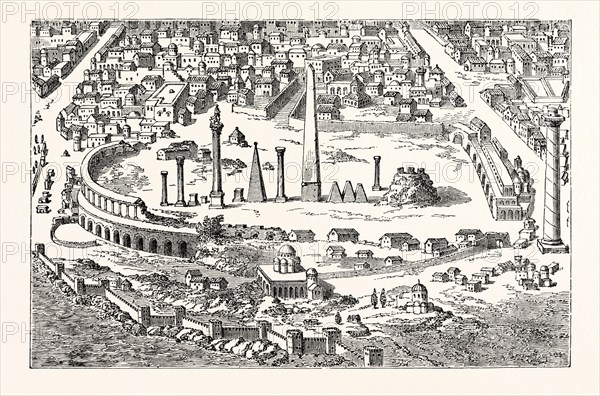 CIRCUS AND HIPPODROME OF CHRISTIAN CONSTANTINOPLE. (From an Engraving in the "Imperium Orientale."), ISTANBUL