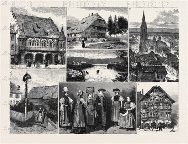 IN AND ABOUT THE BLACK FOREST: 1. The Merchants' Hall, Freiburg; 2. House on the Road from Furtwangen to Gutenbach; 3. The Cathedral, Freiburg; 4. The Falls of the Rhine, Neuhausen; 5. Crucifix in the Simonswald Valley; 6. Some Costumes of the Black Forest; 7. Painted House, Schaffhausen