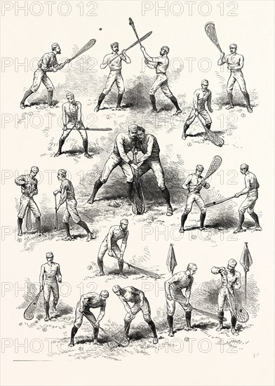 THE CANADIAN GAME OF LA CROSSE: 1. Catching. 2. and 3. Checking. 4. Long Throw. 5. Picking Up. 6. A Tussle. 7 and 8. Dodging and Checking. 9. Flat Catch. 10. Running. 11. Facing. 12. Throwing and Goal Keeping, 1883