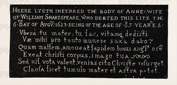 INSCRIPTION ON THE GRAVESTONE OF SHAKESPEARE'S WIFE, HOLY TRINITY CHURCH, STRATFORD-ON-AVON, 1888 engraving