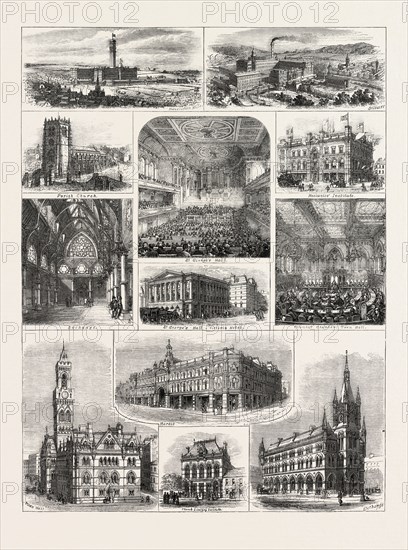 OPENING OF THE NEW TOWN HALL AT BRADFORD, UK; MANNINGHAM MILLS, SALTAIRE, PARISH CHURCH, MECHANICS' INSTITUTE, ST. GEORGE'S HALL, VICTORIA HOTEL, EXCHANGE, COUNCIL CHAMBER: TOWN HALL, TOWN HALL, MARKET, CHURCH LITERARY INSTITUTE, 1873 engraving