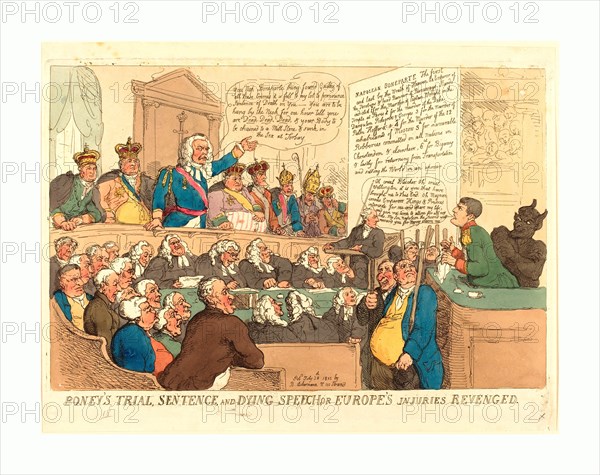 Thomas Rowlandson (British, 1756  1827 ), Boney's Trial, Sentence, and Dying Speech, published 1815, hand colored etching