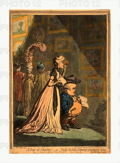 A peep at Christies or Tally ho, and  his nimeney-pimmeney taking the morning lounge, Gillray, James, 1756-1815, engraving 1796, Miss Farren and Lord Derby walk together inspecting pictures. She, very thin and tall, looks over his head through a glass at a picture in the second row of Zenocrates andPhryne. He looks at the picture immediately below, The Death, a huntsman holding up a fox to the hounds. Lord Derby, much caricatured, very short and obese, wears riding-dress with spurred boots and holds a whip. Miss Farren wears no hat, a dress hanging from the shoulders and trailing her, short sleeves and gloves. Both hold an open catalogue.