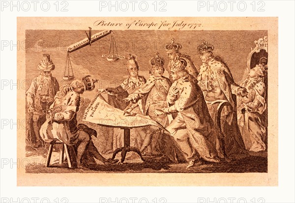 Picture of Europe for July 1772, Catherine II, Leopold II, and Frederick William II seated at table on which rests a map of Poland; standing behind them and looking over their shoulders are Louis XV and Charles III, still further back, asleep on a throne is George III; on the left, with head bowed, wearing a broken crown, and with hands bound behind him, sits the King of Poland, to his left sits Selim III in chains; a scale The Ballance of Power hangs above the table,  the lighter side is labeled Great Britain reflecting George III's influence on, or concern for, the affairs of Europe.