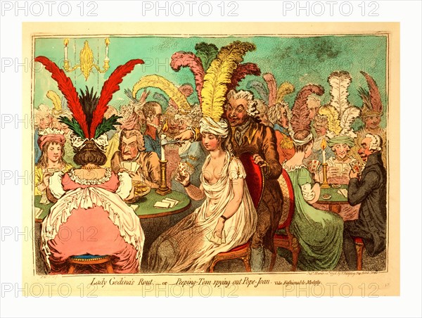 Lady Godina's rout or Peeping Tom spying out Pope Joan, Gillray, James, 1756-1815, engraver, engraving 1796, a fashionable crowd playing cards at two tables. In the foreground, four people playing the game Pope-Joan. One of the women is wearing a loose fitting semi-transparent dress with her breasts exposed. Behind her, peering down her dress, is a man who is about to cut off a candle due to his distracted state. Rear view of a fat woman dominates the left side of the picture.