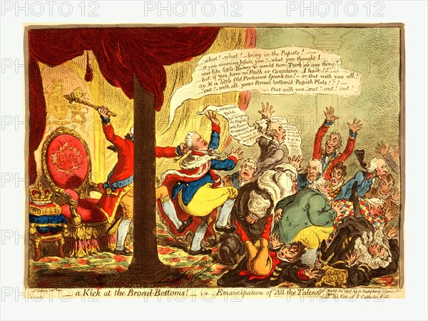 A Kick at the Broad Bottoms! i.e. Emancipation of All the Talents, Gillray, James, 1756-1815, engraver, [London], 1807, King George III, his face hidden by a pillar, grabs the pigtail of Lord Grenville, and holds his scepter as if ready to strike Grenville. Members of the government, including Howick, holding a torn copy of the Catholic Bill, Ellenborough, Buckingham, Temple, Windham, Moira, Sidmouth and Sheridan, rush from the room, falling on each other in the process. Petty and Erskine are sprawled on the floor. The king stands in front of his throne next to which is a Bible and a crown.