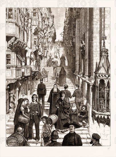 THE PRINCE OF WALES AT MALTA: THE STRADA SAN GIOVANNI, 1876; "Those cursed streets of stairs, How every one who mounts them swears." Byron