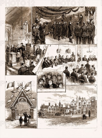 PRINCE LEOPOLD'S VISIT TO COLCHESTER, AND THE INSTALLATION OF LORD BROOKE, M.P., AS PROVINCIAL GRAND MASTER OF ESSEX, 1883: 1. The Installation Ceremony. 2. Arrival of the Duke of Albany at the Railway Station. 3. The Banquet. 4. A Group of Eager Spectators. 5. Triumphal Arch at the Entrance to the Asylum for Idiots. 6. The Residence of Lord Brooke.