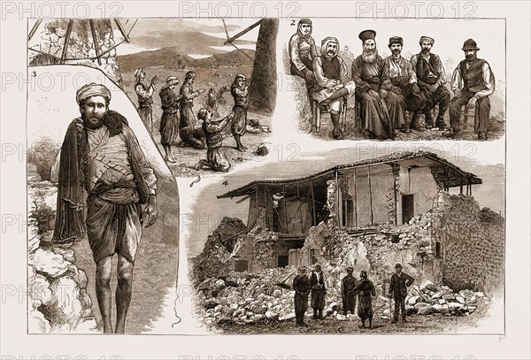 THE DISASTROUS EARTHQUAKE IN ANATOLIA, ASIA MINOR, 1883: 1. Natives at Latzata Praying for Protection from the Earthquake. 2. A Group of Natives. 3. A Fisherman at Tchesme. 4. A Ruined House in a Village near Tchesme.