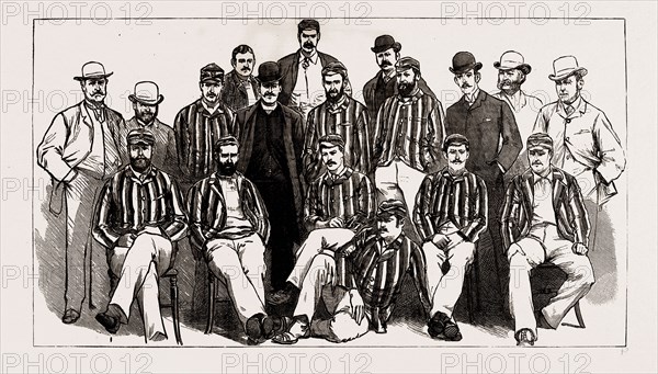THE AUSTRALIAN CRICKET TEAM NOW VISITING ENGLAND: H.J.H. Scott (Captain); A.H. Jarvis; S.P. Jones; G.E. Palmer; J.M.C. Blackham, G.J. Bonnor, R. Farrand (Umpire), J. Bates (scorer); W. Bruce; G. Giffen; Mac Ilwraith; F.R. Spofforth; T.W. Garrett; W.B. Wardill; E. Evans; W. Trumble; G.F. Salter (Scorer); R. Thoms (Umpire), 1886
